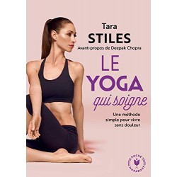 Le Yoga Qui Soigne - Tara...