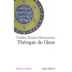 Thérapie de l’âme - Cheikh...